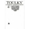 Toulky českou minulostí 4