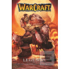 Warcraft Legends 1 (Dan Jolley)