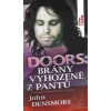 Doors: Brány vyhozené z pantů - John Densmore