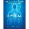 Čistý člověk - Braden Gregg
