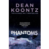 Phantoms - Dean Koontz