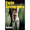 Světec - Carin Gerhardsen