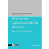 Péče on-line v psychosociálních oborech