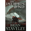 The Last Mortal Bond
