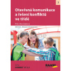 Otevřená komunikace a řešení konfliktů v - Jitka Gabašová