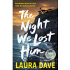 The Night We Lost Him (Laura Dave)