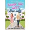 Thank You, Next - Kathryn Freeman