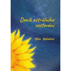 Deník astrálního cestování - Bednářová Klára