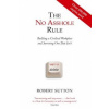 No Asshole Rule