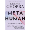 Metahuman - Deepak M.D. Chopra