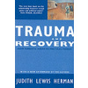 Trauma and Recovery (Judith Lewis Herman)(Brožovaná)