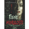 Tiene minulosti