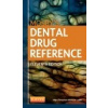 Mosby`s Dental Drug Reference - Arthur Jeske