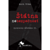 Štátna nebezpečnosť Spomienky eštebáka II.