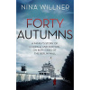 Forty Autumns (Nina Willner)(Brožovaná)