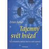 Tajemný svět hvězd - Erich Bauer