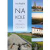 Na kole po středních Čechách - Ivo Paulík