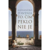 To, čím peklo nie je - D‘Avenia Alessandro