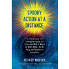 Spooky Action at a Distance