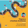 Výprava s Carlom Acutisom - Magdalena Kędzierska-Zaporowska