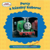 Percy a kúzelný koberec - Tomáš a jeho kamaráti - W. a CH. Awdry