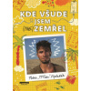Kde všude jsem ne zemřel - Popluhár Peter