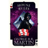 House Rules - George R.R. Martin (editor)