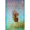 The Other World, It Whispers - Stephanie Victoireova,