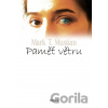 Paměť větru - Mark T. Mustian