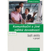 Komunikační a jiné měkké dovednosti - Oberhuber Nadine M?hleisen Stefan