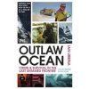 The Outlaw Ocean - autor neuvedený