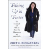 Waking Up in Winter (RICHARDSON CHERYL)()