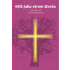 Kříž jako strom života - Lachmanová Kateřina