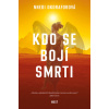 Kdo se bojí smrti [Okorafor Nnedi]