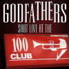 The Godfathers, SHOT - LIVE AT THE 100 CLUB, CD
