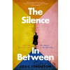 The Silence In Between - Josie Ferguson