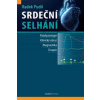 Srdeční selhání - Radek Pudil