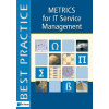 Metrics for IT Service Management