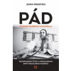 Pád - John Preston
