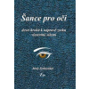 Šance pro oči - Meir Schneider