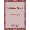 Druhá žena - Kristína Royová - online doručenie