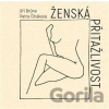 Ženská přitažlivost - Jiří Brůna, Petra Čiháková