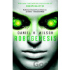 Robogenesis - Daniel H. Wilson