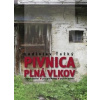 Pivnica plná vlkov - Ťažký Ladislav
