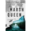 The Marsh Queen - Virginia Hartman