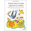 Podzim ťuká na vrátka, připravte se, zvířátka