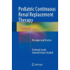 Pediatric Continuous Renal Replacement Therapy