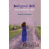 Indigové děti - Siegfried Woitinas