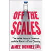 Off the Scales (Aimee Donnellan)