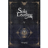 Solo Leveling, Vol. 5 (novel)